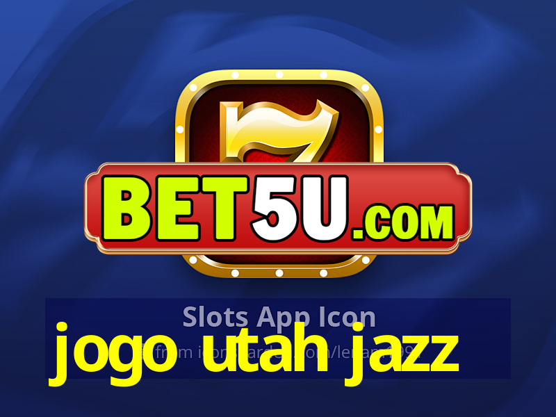 jogo utah jazz